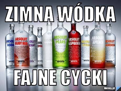 Zimna wódka  fajne cycki 
