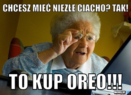 Chcesz mieć niezłe ciacho? tak! To kup oreo!!!