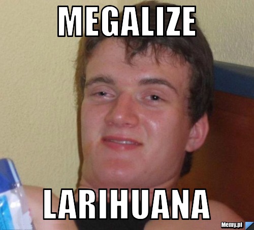Megalize Larihuana