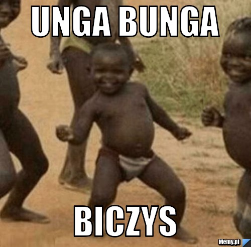 Unga Bunga Biczys 