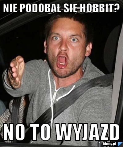 Nie podobał się Hobbit? No to wyjazd 