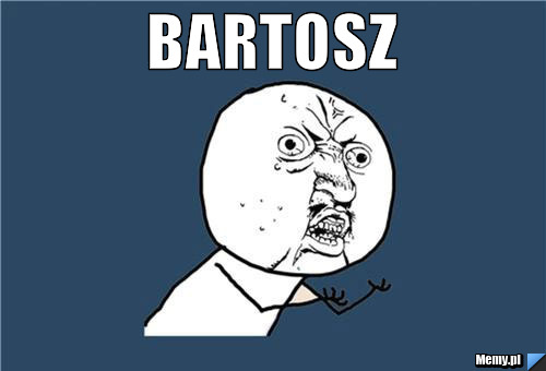 Bartosz 