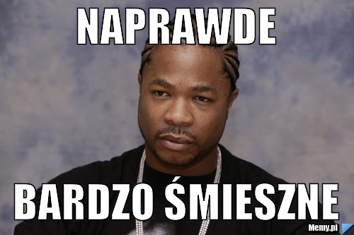 Naprawde Bardzo śmieszne