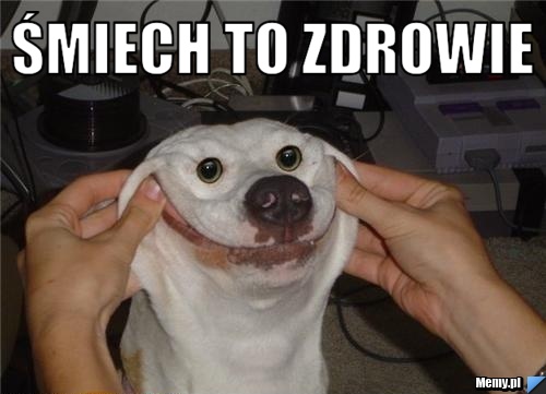 śmiech to zdrowie 