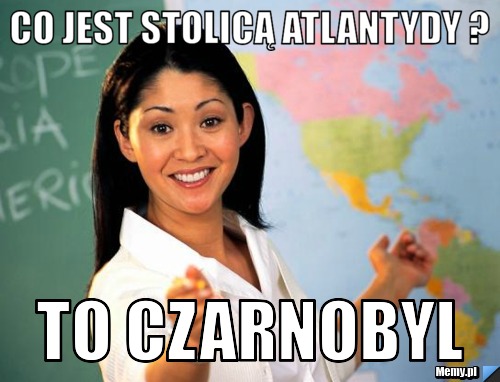 Co jest stolicą atlantydy ? To Czarnobyl