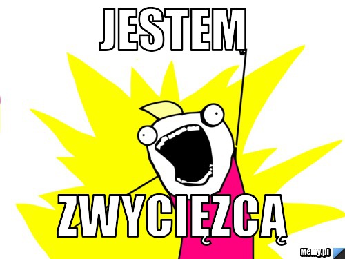 Jestem  Zwycięzcą