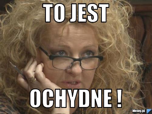 To jest  ochydne !