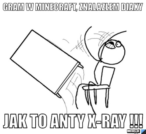 Gram w MInecraft, Znalazłem diaxy Jak to anty X-ray !!!
