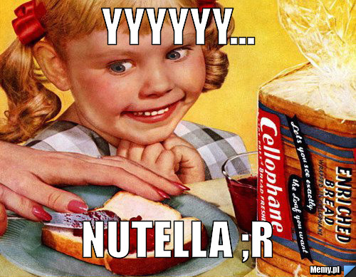 Yyyyyy... nutella ;r