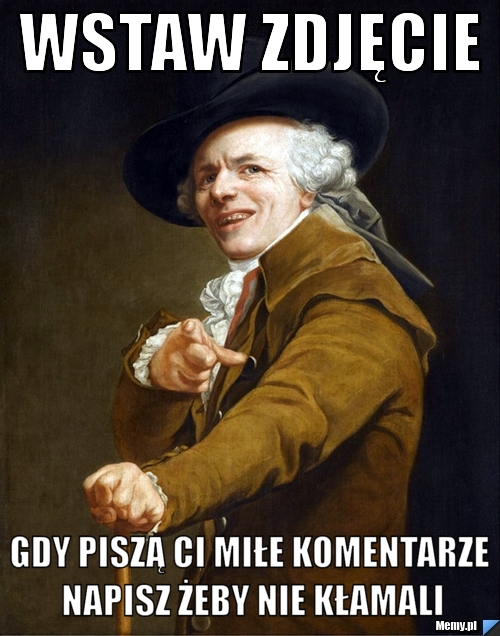 WSTAW ZDJĘCIE  GDY PISZĄ CI MIŁE KOMENTARZE NAPISZ ŻEBY NIE KŁAMALI