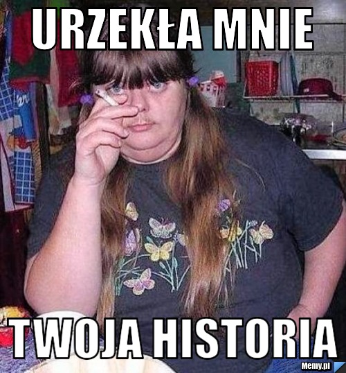 Urzekła mnie  Twoja historia