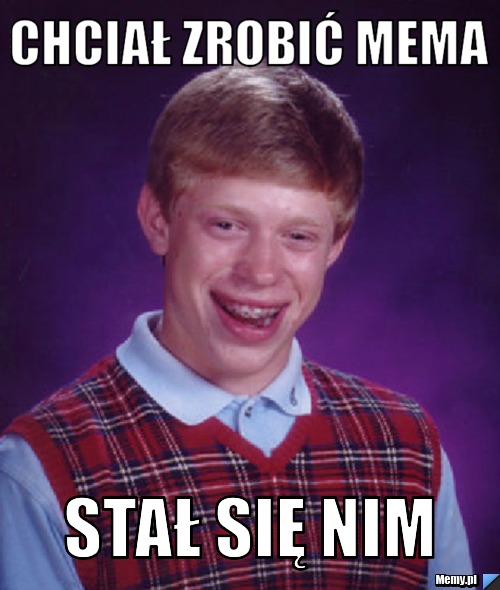 Chciał zrobić mema stał się nim