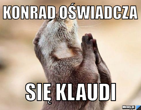 Konrad oświadcza się klaudi