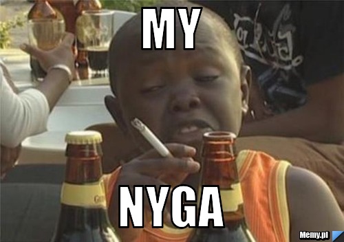 My Nyga