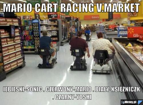 Mario cart racing V.Market niebieski-sonic . czerwony-mario . biały-Księżniczka . czarny-yoshi
