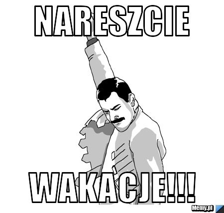 Nareszcie wakacje!!!