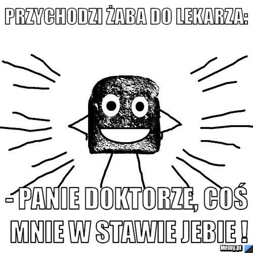 Przychodzi żaba do lekarza: - Panie doktorze, coś mnie w stawie jebie !