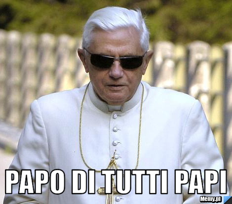  papo di tutti papi
