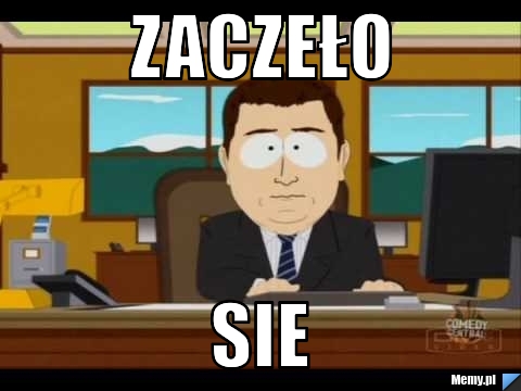 Zaczeło Sie 