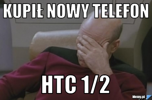 Kupił nowy telefon HTC 1/2