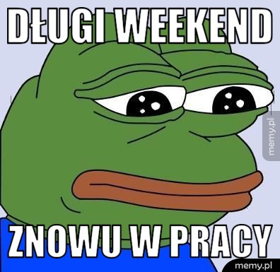Długi weekend znowu w pracy