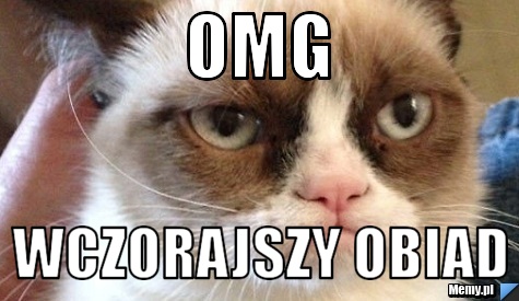 OMG wczorajszy obiad