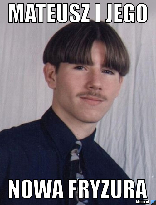 Mateusz i jego nowa fryzura