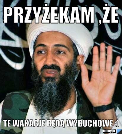 Przyżekam ,że  te wakacje będą wybuchowe :)