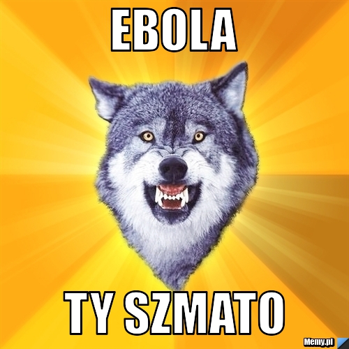 EBOLA   TY SZMATO 