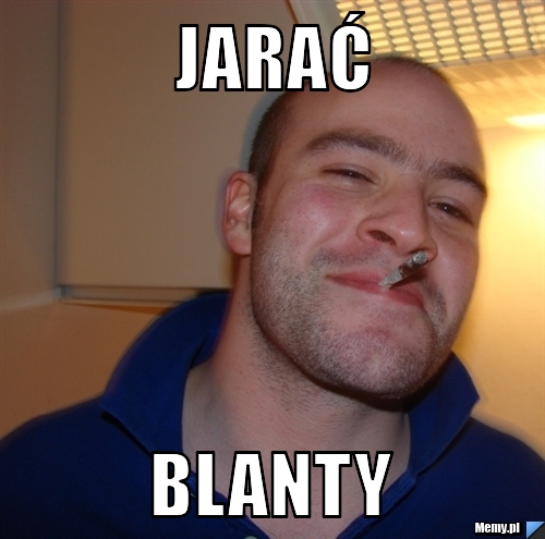 Jarać blanty