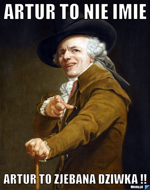 Artur to nie imie  artur to zjebana dziwka !!