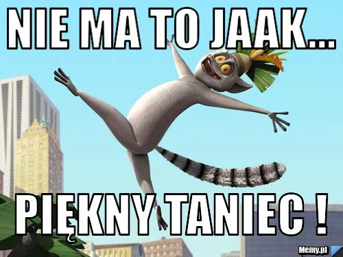 Nie ma to jaak... piękny taniec !