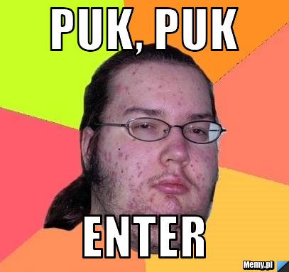 Puk, puk enter