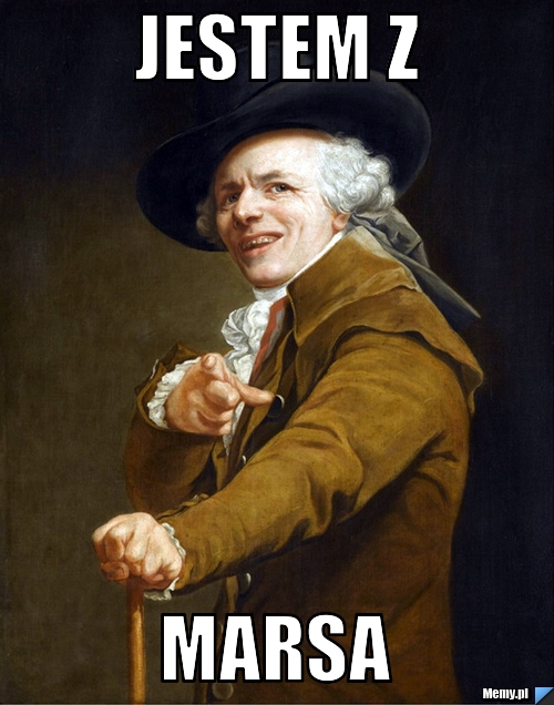 Jestem z marsa