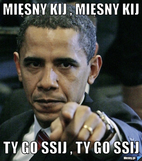 Mięsny kij , mięsny kij ty go ssij , ty go ssij