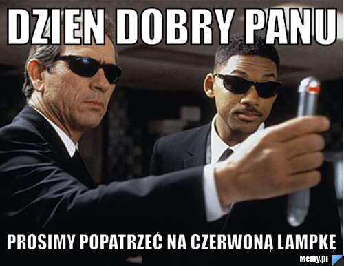 Dzien dobry panu prosimy popatrzeć na czerwoną lampkę
