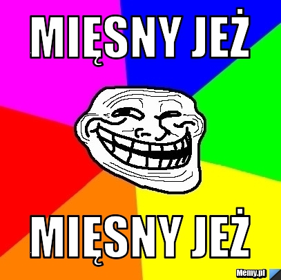 Mięsny jeż mięsny jeż