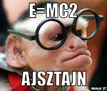 E=MC2 Ajsztajn