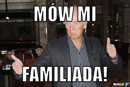 M&oacute;w mi familiada!