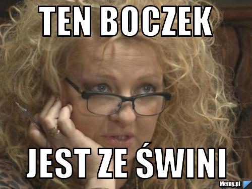 Ten Boczek Jest Ze Świni