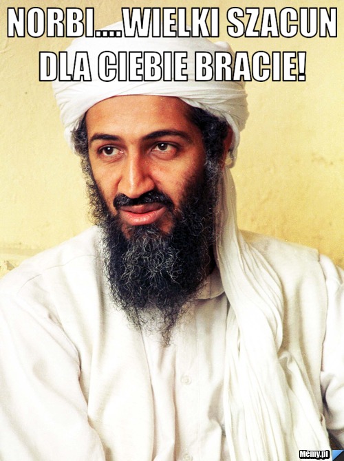 Norbi....Wielki szacun dla Ciebie bracie!  