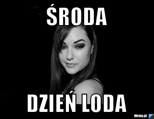 Środa dzień loda