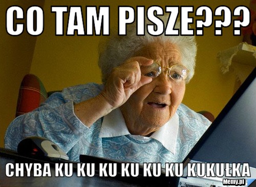 Co tam pisze??? chyba ku ku ku ku ku ku kukułka