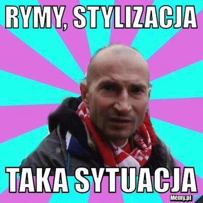 Rymy, stylizacja Taka sytuacja