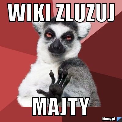 Wiki zluzuj MAjty