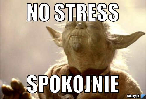No stress Spokojnie
