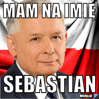 Mam na imię Sebastian