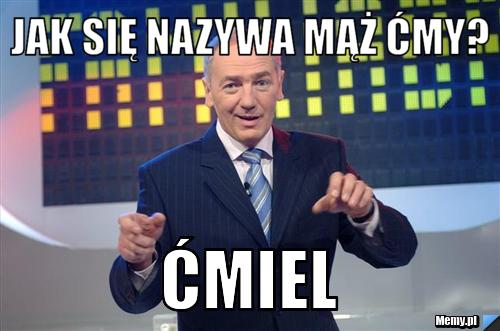 Jak się nazywa mąż ćmy? Ćmiel
