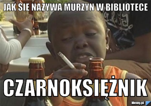 Jak sie nazywa murzyn w bibliotece Czarnoksiężnik