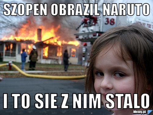 Szopen obrazil naruto I to sie z nim stalo